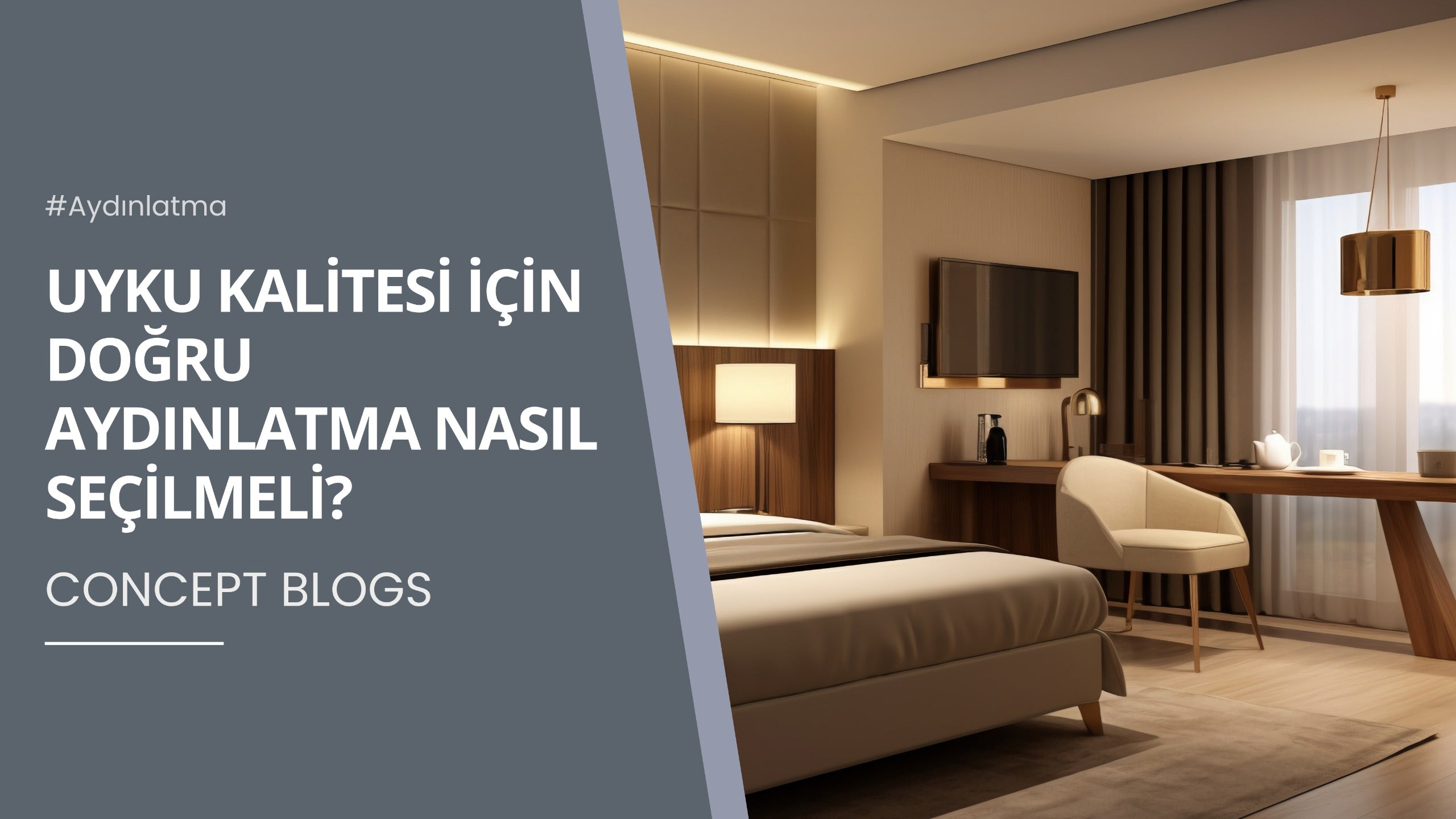 Uyku Kalitesi İçin Doğru Aydınlatma Nasıl Seçilmeli?