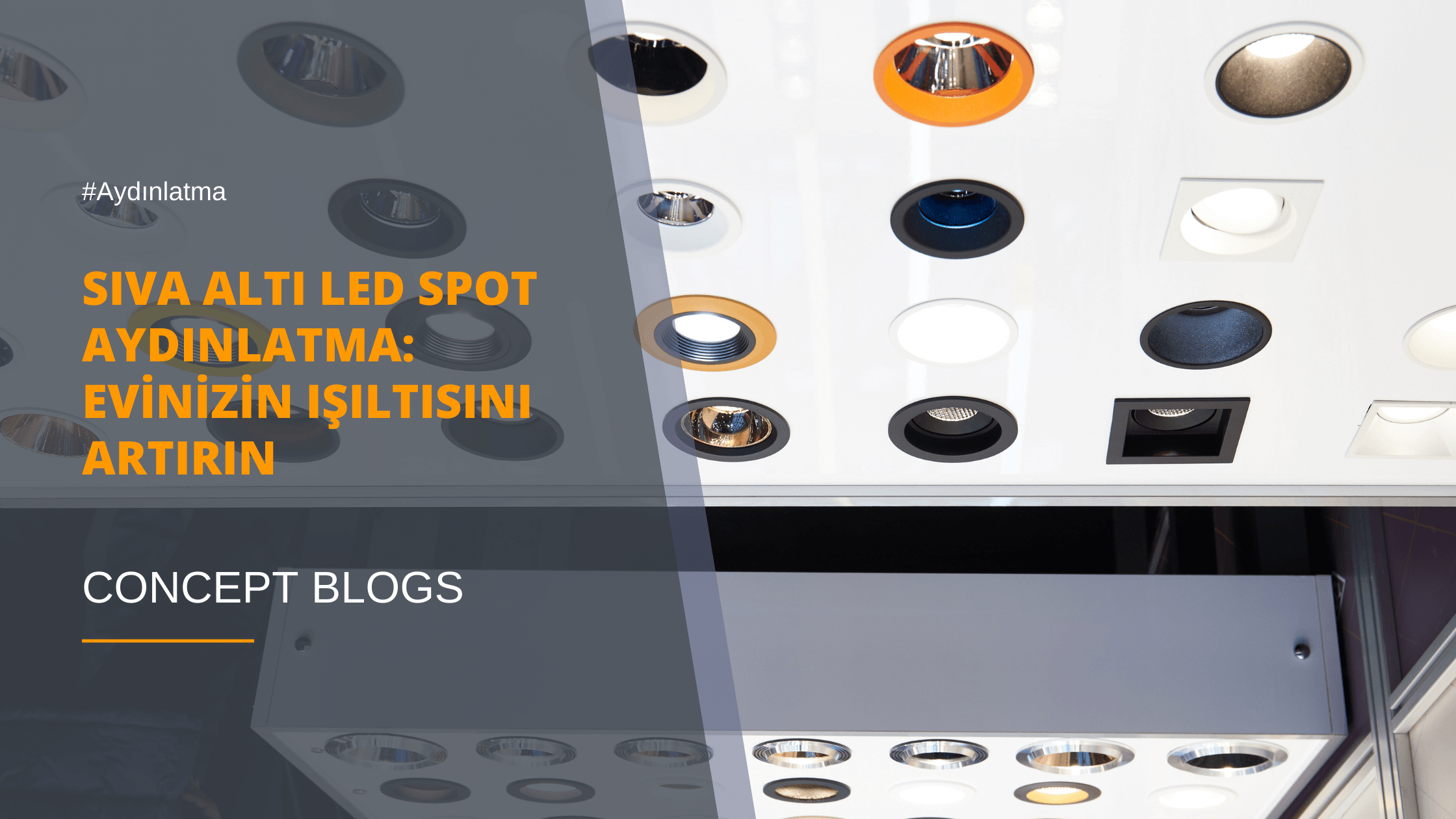 Sıva Altı LED Spot Aydınlatma: Evinizin Işıltısını Artırın! -