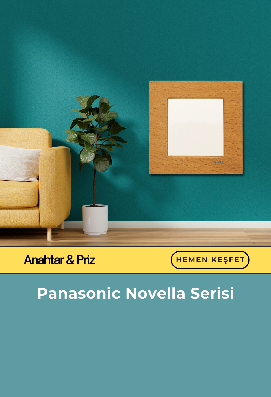 Panasonic Novella Serisi, Aydınlatma Concept anahtar ve priz koleksiyonu.